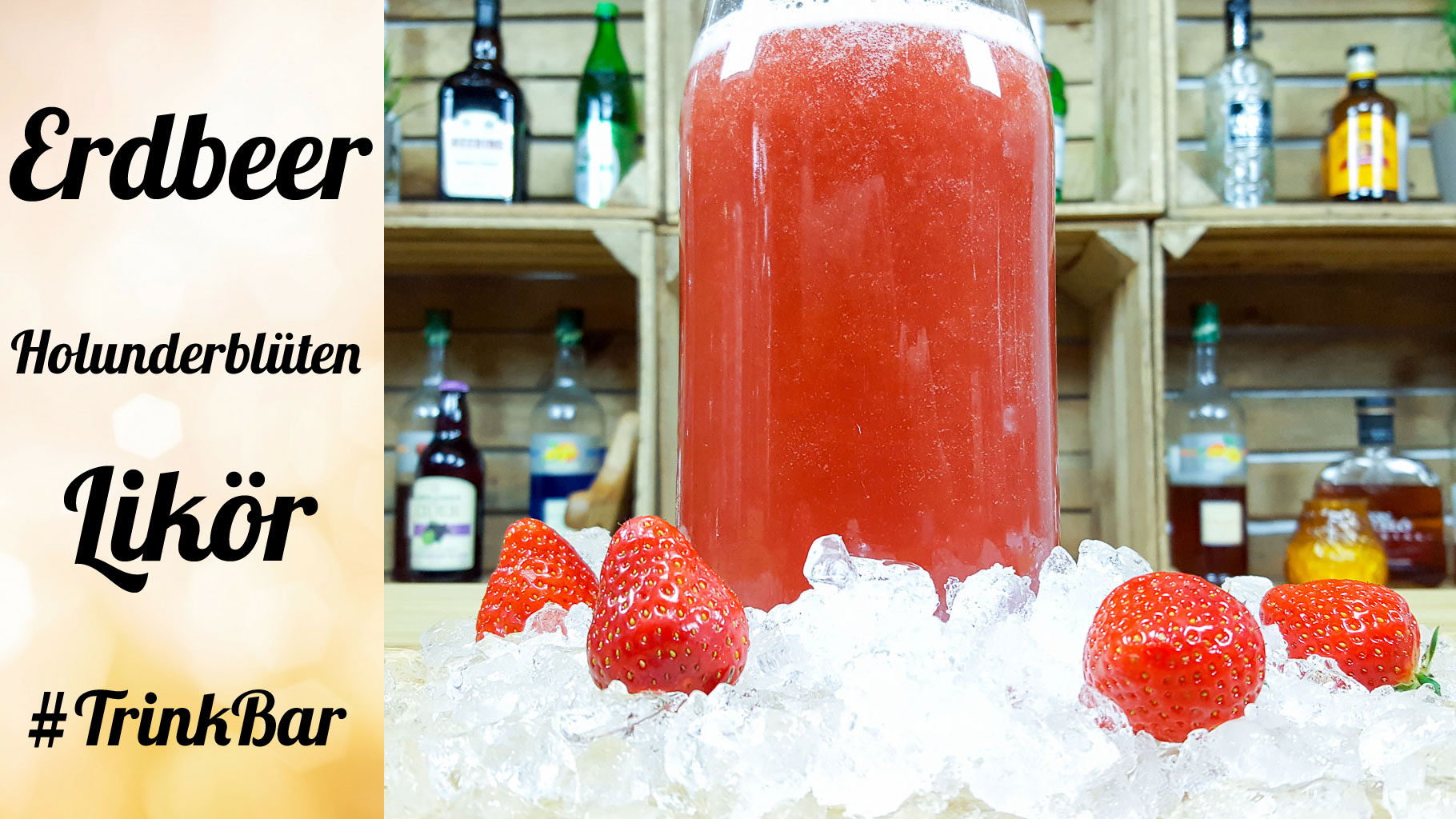 Erdbeer Holunderblüten Likör selber machen - Natürlich Lecker Erdbeer Holunderblüten Likör selber machen - Natürlich Lecker